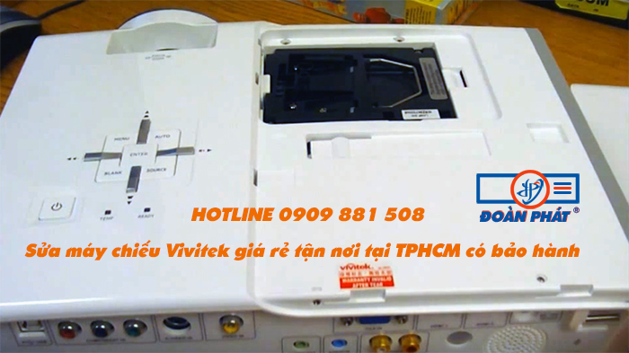 Sửa máy chiếu Vivitek giá rẻ tận nơi tại TPHCM có Thời Gian Bảo Hành